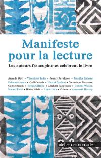 Manifeste pour la lecture : les auteurs francophones célèbrent le livre