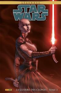 Star Wars : légendes. La guerre des clones. Vol. 3