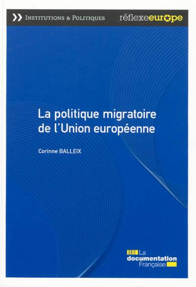 La politique migratoire de l'Union européenne
