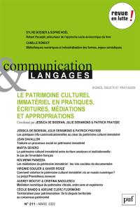 Communication & langages, n° 211. Le patrimoine culturel immatériel en pratiques : écritures, médiations et appropriations