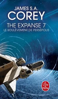 The expanse. Vol. 7. Le soulèvement de Persépolis