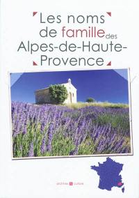 Les noms de famille des Alpes-de-Haute-Provence