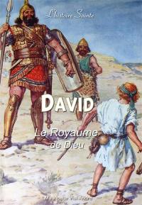 David : le royaume de Dieu