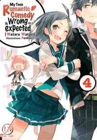 My teen romantic comedy is wrong as I expected. Vol. 4