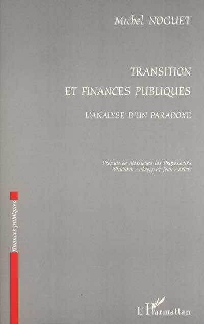 Transition et finances publiques : l'analyse d'un paradoxe
