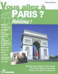 Vous allez à Paris ? : révisez !
