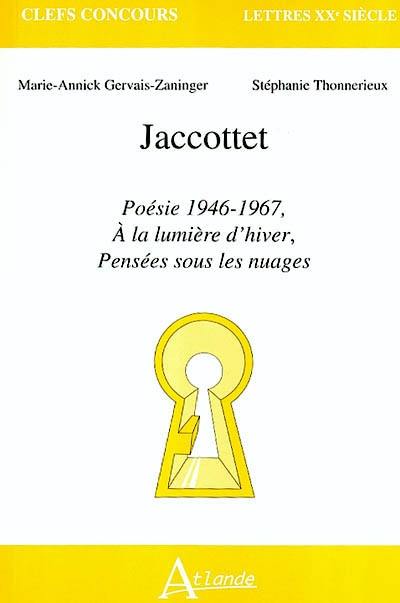 Jaccottet, Poésie 1946-1967, A la lumière d'hiver, Pensées sous les nuages