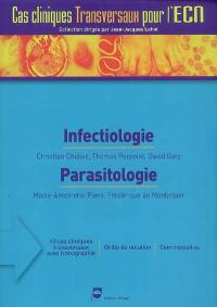 Infectiologie. Parasitologie