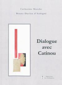 Dialogue avec Catinou