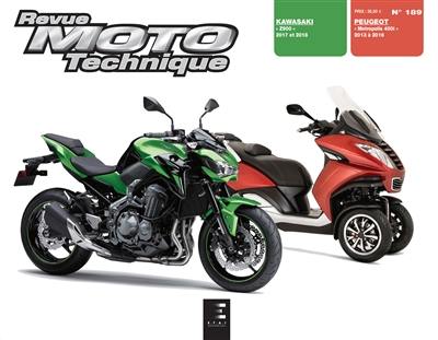 Revue moto technique, n° 189. Kawasaki Z900 2017 et 2018. Peugeot Metropolis 400i 2013 à 2016