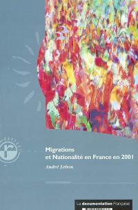 Migration et nationalité en France en 2001