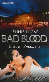 Le secret d'Annabelle : bad blood