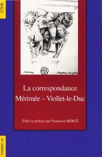 La correspondance Mérimée-Viollet-Le-Duc