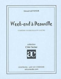 Week-end à Deauville : comédie-vaudeville en 4 actes