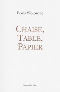 Chaise, table, papier