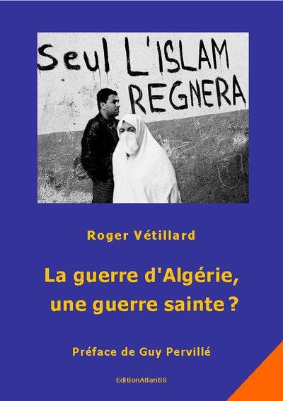 La guerre d'Algérie, une guerre sainte ?
