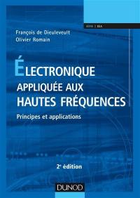 Electronique appliquée aux hautes fréquences : principes et applications