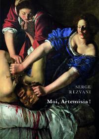Moi, Artemisia ! : O Artemisia e il cavaliere mascherato