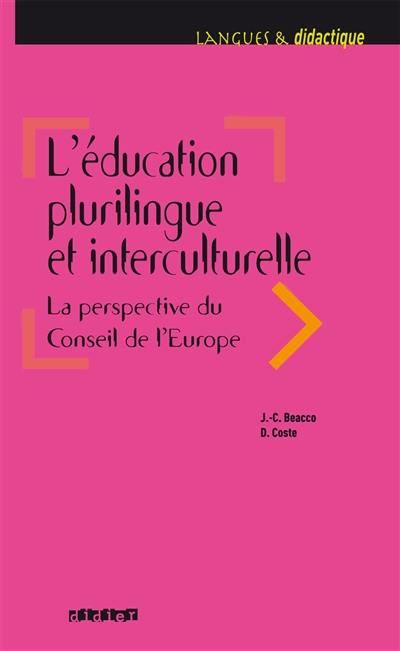 L'éducation plurilingue et interculturelle : la perspective du Conseil de l'Europe