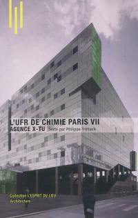 L'UFR de chimie Paris VII : Agence X-TU
