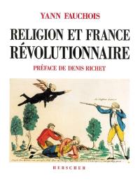 Religion et France révolutionnaire