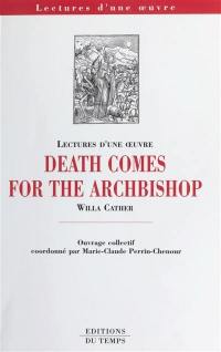 Death comes for the Archbishop, Willa Cather