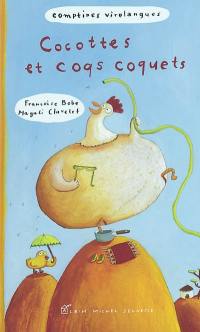 Cocottes et coqs coquets