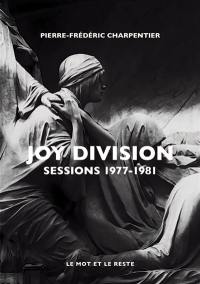 Joy Division : sessions 1977-1981