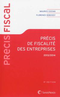 Précis de fiscalité des entreprises 2013-2014