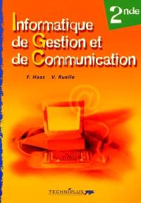 Informatique de gestion et de communication, 2de : enseignement de détermination