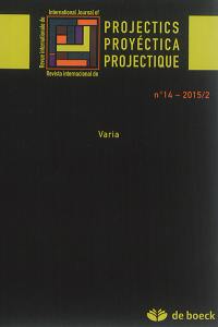 Projectics = Proyéctica = Projectique, n° 14