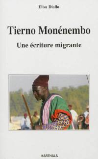 Tierno Monénembo : une écriture migrante