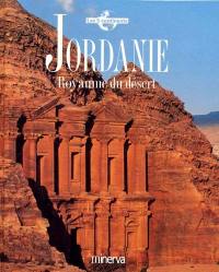 Jordanie : royaume du désert