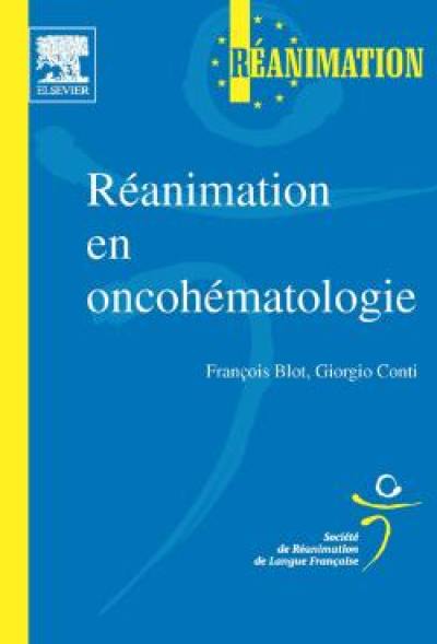 Réanimation en oncohématologie
