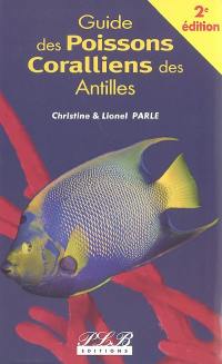 Guide des poissons coralliens des Antilles