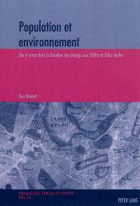 Population et environnement : vie et mort dans la Dombes des étangs aux XVIIIe et XIXe siècles