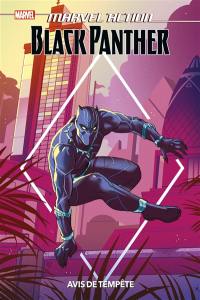 Marvel action Black Panther. Vol. 1. Avis de tempête