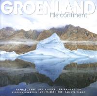 Groenland : l'île continent