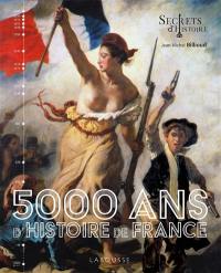 5.000 ans d'histoire de France