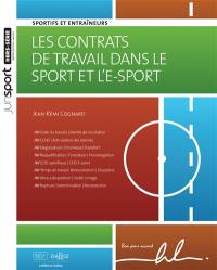 Les contrats de travail dans le sport et l'e-sport : sportifs et entraîneurs