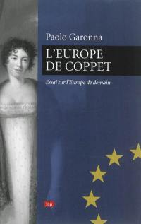 L'Europe de Coppet : essai sur l'Europe de demain