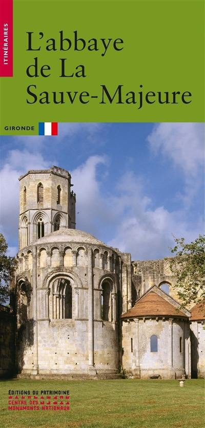 L'abbaye de La Sauve-Majeure