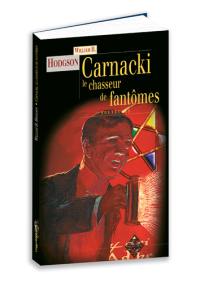 Carnacki, le chasseur de fantômes