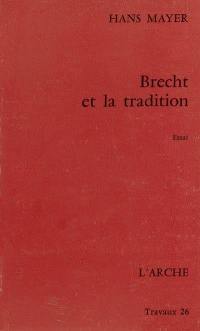 Brecht et la tradition