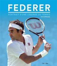 Federer : portrait d'une légende du tennis