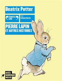 Pierre Lapin : et autres histoires