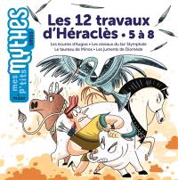 Les 12 travaux d'Héraclès. 5 à 8 : les écuries d'Augias, les oiseaux du lac Stymphale, le taureau de Minos, les juments de Diomède