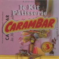 Le kit pâtisserie Carambar
