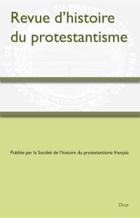 Revue d'histoire du protestantisme, n° 1 (2022)