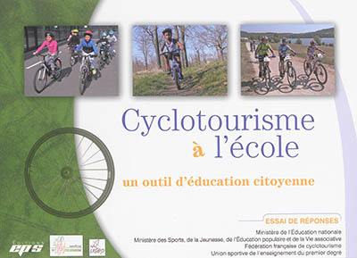 Cyclotourisme à l'école : un outil d'éducation citoyenne